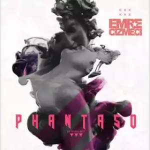Instrumental: Emre Cizmeci - Phantaso